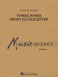 Three Ayres from Gloucester Concert Band sheet music cover